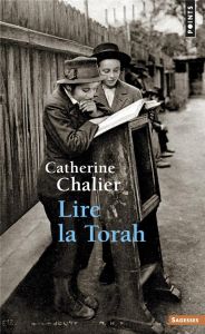 Lire la Torah - Chalier Catherine