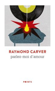 Parlez-moi d'amour - Carver Raymond - Rolin Gabrielle - Zberro Nathalie