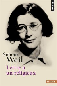 Lettre à un religieux - Weil Simone