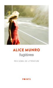 Fugitives - Munro Alice - Huet Jacqueline - Carasso Jean-Pierr