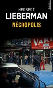 Nécropolis - Lieberman Herbert - Rambaud Maurice