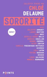 Sororité - Delaume Chloé - Bastide Lauren - Brey Iris - Lafon