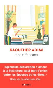 Nos richesses - Adimi Kaouther
