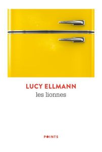 Les lionnes - Ellmann Lucy