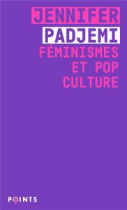 Féminismes et pop culture - Padjemi Jennifer