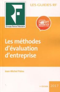 Les méthodes d'évaluation d'entreprise - Palou Jean Michel