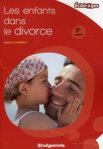 Les enfants dans le divorce. 2e édition - Zonabend Agnès - Reithmann Annie