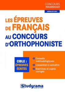 Les épreuves de francais au concours d'orthophoniste - Dufour Murielle - Barneto Angélique - Brunel Laure