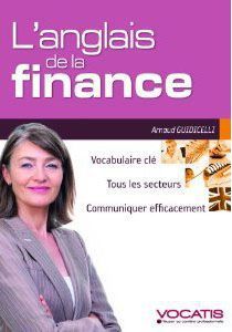 L'anglais de la finance - Giudicelli Arnaud