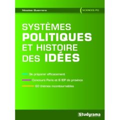 Systèmes politiques et histoire des idées - Guerrero Nicolas - Reithmann Annie