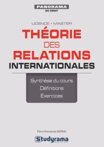Les grands théoriciens des relations internationales - Barral Pierre-Emmanuel