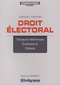 Droit électoral. 2e édition - Desrameaux Gérard-David