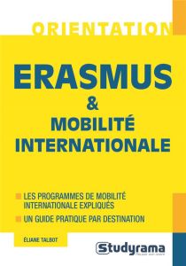 Erasmus et mobilité internationale - Talbot Eliane