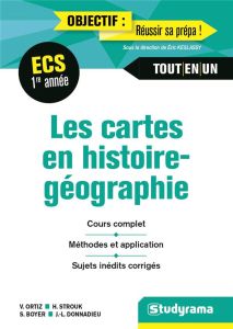Manuel de cartes Histoire, géographie et géopolitique du monde contemporain 1re année ECS - Boyer Serge - Donnadieu Jean-Louis - Ortiz Vincent