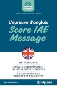 L'épreuve d'anglais Score IAE Message - Fournier Emilie