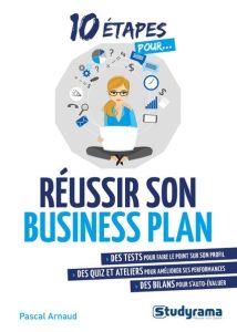 Réussir son business plan - Arnaud Pascal