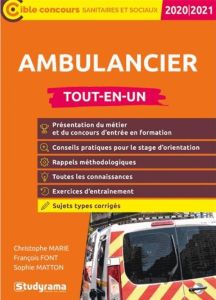 Ambulancier. Edition 2020-2021 - Brunel Laurence - Font François - Jabrane Badia -