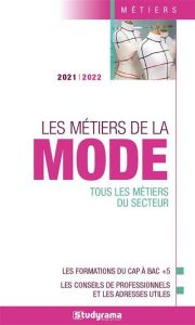 Les métiers de la mode. Edition 2023-2024 - COLLECTIF STUDYRAMA