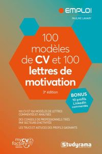 100 modèles de CV et 100 lettres de motivation. 4e édition - Lahary Pauline