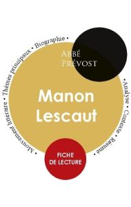 Manon Lescaut. Fiche de lecture - ABBE PREVOST