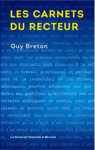 Les carnets du recteur - Breton Guy