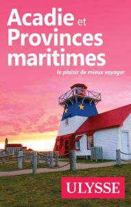 Acadie et provinces maritimes - Prieur Benoît