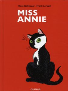 Miss Annie - Le Gall Frank - Balthazar Flore - Doo Robin