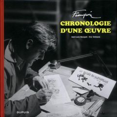 Franquin, chronologie d'une oeuvre - Bocquet José-Louis - Verhoest Eric