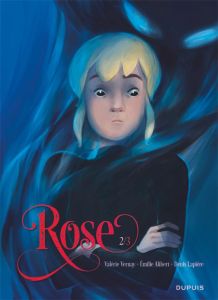 Rose Tome 2 : Double sang - Alibert Emilie - Lapière Denis - Vernay Valérie