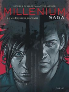 Millenium saga Tome 2 : Les nouveaux spartiates - Ortega Belen - Runberg Sylvain - Larsson Stieg - C