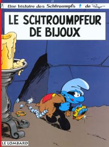 Les Schtroumpfs Tome 17 : Le schtroumpfeur de bijoux - Parthoens Luc - Culliford Thierry - Maury Alain