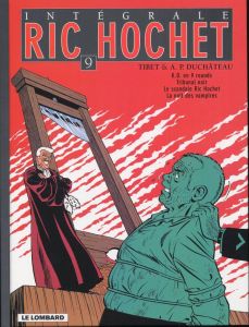 Intégrale Ric Hochet Tome 9 : K.O. en 9 rounds. Suivi de Tribunal noir, Le scandale Ric Hochet, La - Duchâteau A-P