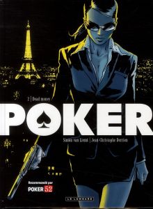 Poker Tome 2 : Dead Money - Derrien Jean-Christophe - Van Liemt Simon - Césano