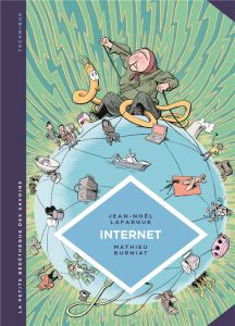 Internet. Au-delà du virtuel - Lafargue Jean-Noël - Burniat Mathieu