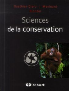 Sciences de la conservation - Gauthier-Clerc Michel - Mesléard François - Blonde