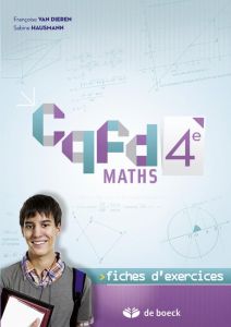 Maths 4e CQFD. Fiches d'exercices - Van Dieren Françoise - Bianchi Giuseppe