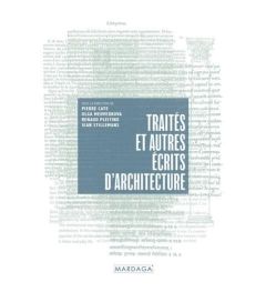Traités et autres écrits d'architecture - Caye Pierre - Medvedkova Olga - Pleitinx Renaud -
