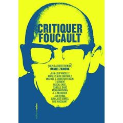 Foucault et le néolibéralisme - Zamora Daniel
