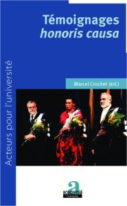Témoignages Honoris Causa - Crochet Marcel