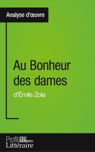 Au bonheur des dames d'Emile Zola - Drillon Caroline