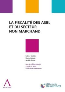 La fiscalité des ASBL et du secteur non-marchand. 3e édition - Neyer C. de
