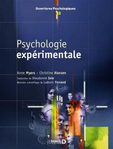 Psychologie expérimentale - Myers Anne - Hansen Christine h - Ferrand Ludovic
