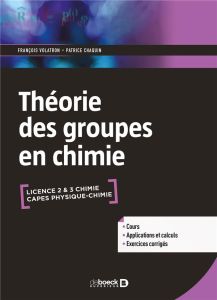 La théorie des groupes en chimie - Volatron François - Chaquin Patrick
