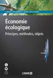 Economie écologique. Une perpective européenne - Bauler Tom - Froger Géraldine - Petit Olivier - Mu