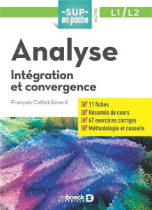 Analyse. Intégration et convergence - Cottet-Emard François
