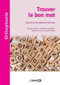 Exercez votre accès au lexique en 112 fiches - Leroy Marianne - Brissart Hélène - Collectif