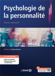 Psychologie de la personnalité. 6e édition - Hansenne Michel - Rossier Jérôme