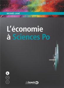 L'économie à Sciences Po - Laine Michael