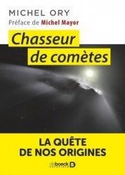 Chasseur de comètes. La quête de nos origines - Ory Michel - Mayor Michel