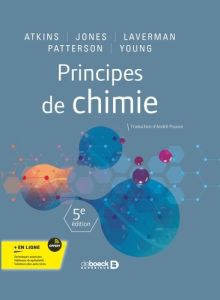 Principes de chimie. 5e édition - Atkins Peter - Jones Loretta - Laverman Leroy - Pa